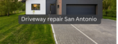 Driveway repair San Antonio
